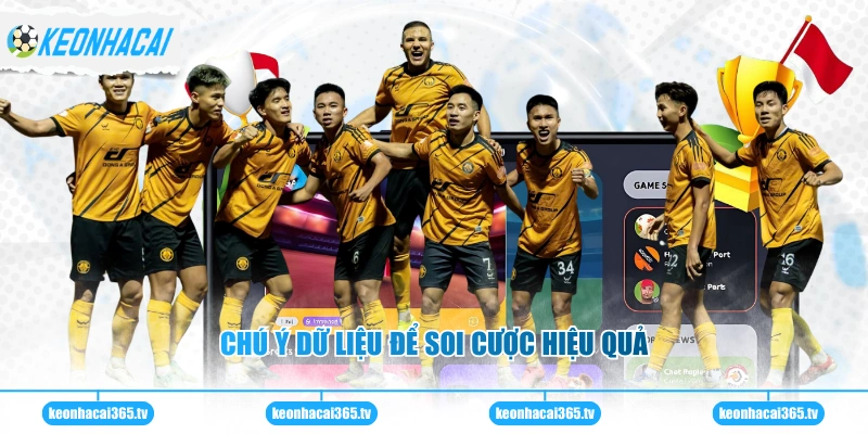 Chú ý dữ liệu để soi cược hiệu quả