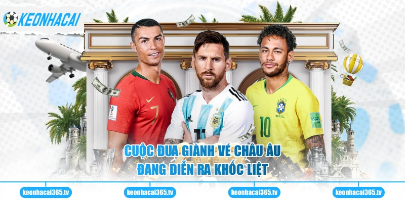 Cuộc đua giành vé châu Âu đang diễn ra khốc liệt