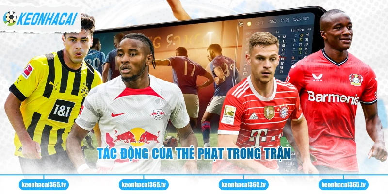 Tác động của thẻ phạt trong trận