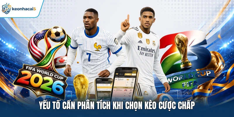 Kèo Cược Chấp Là Gì? Cách Đọc Và Phân Tích Kèo Dễ Hiểu 3 Yếu tố cần phân tích khi chọn kèo cược chấp